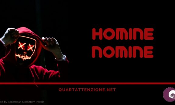Uomo di nome - homine nomine_quartattenzione.net