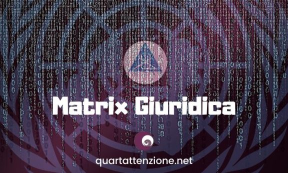Matrix Giuridica_quartattenzione.net