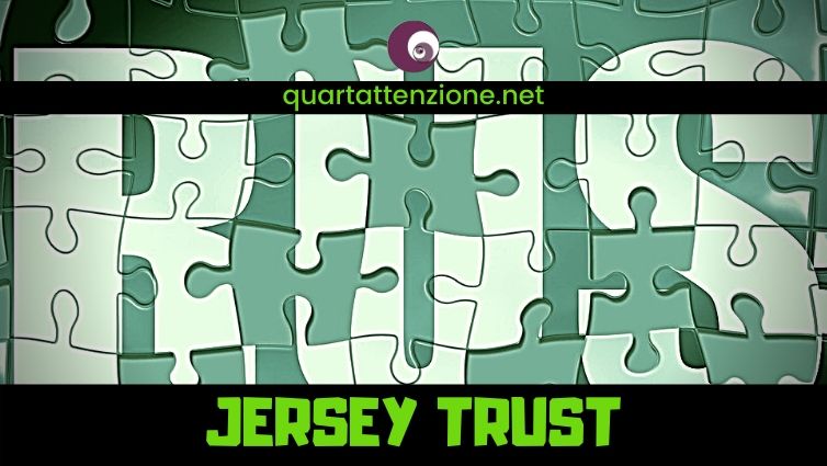 Jersey_Trust_quartattenzione.net
