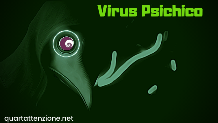 virus psichico_quartattenzione.net